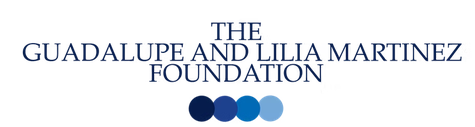 The Guadalupe & Lilia Martinez Foundation